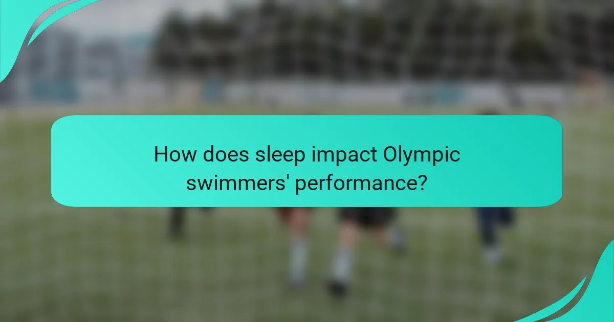 How does sleep impact Olympic swimmers' performance?