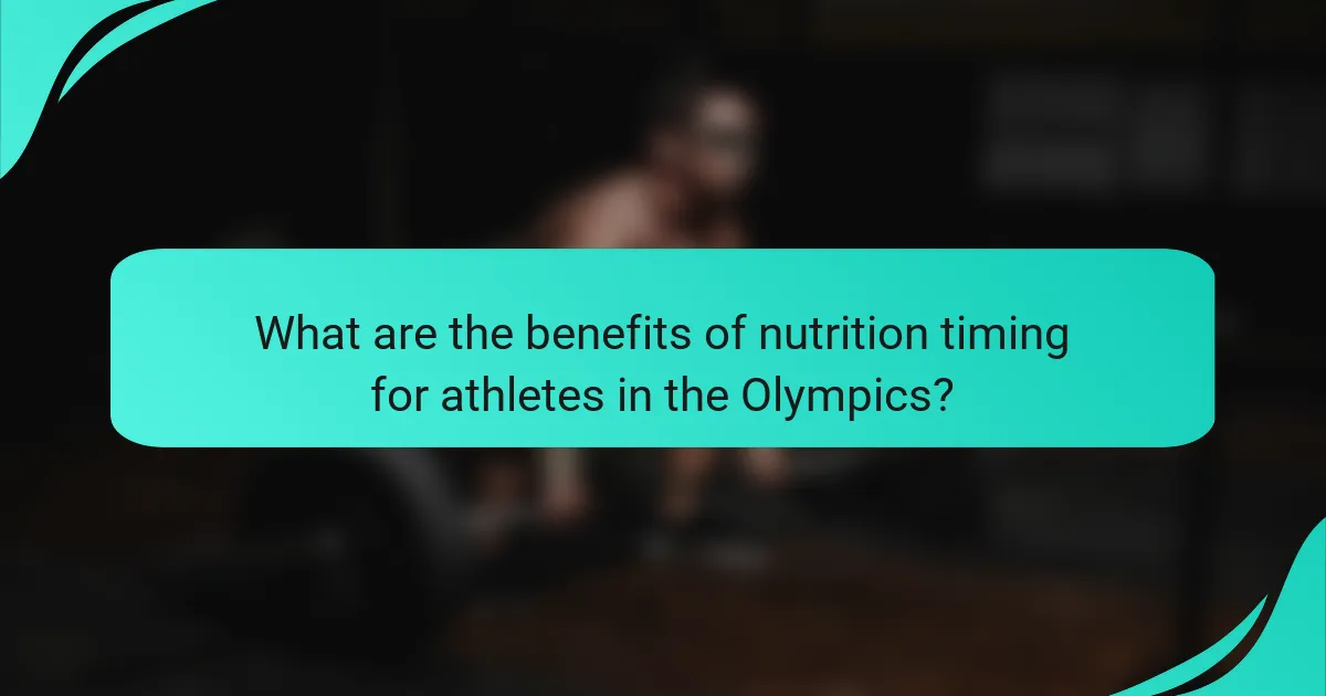 What are the benefits of nutrition timing for athletes in the Olympics?